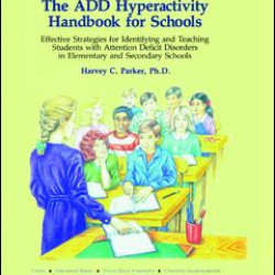 The ADD Hyperactivity Handbook For Schools The ADD Hyperactivity Handbook For Schools