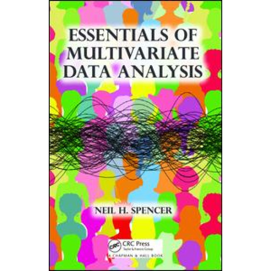 Essentials of Multivariate Data Analysis Essentials of Multivariate Data Analysis
