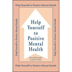 Help Yourself To Positive Mental Health