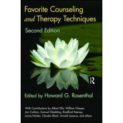 Favorite Counseling and Therapy Techniques Favorite Counseling and Therapy Techniques