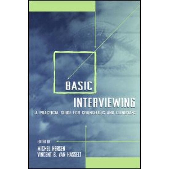 Basic Interviewing Basic Interviewing