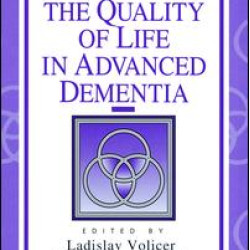 Enhancing the Quality of Life in Advanced Dementia