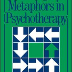 Using Metaphors In Psychotherapy Using Metaphors In Psychotherapy