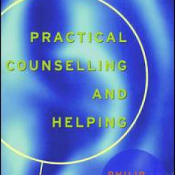Practical Counselling and Helping Practical Counselling and Helping