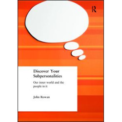 Discover Your Subpersonalities Discover Your Subpersonalities