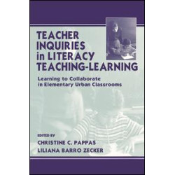 Teacher Inquiries in Literacy Teaching-Learning