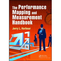 The Performance Mapping and Measurement Handbook The Performance Mapping and Measurement Handbook