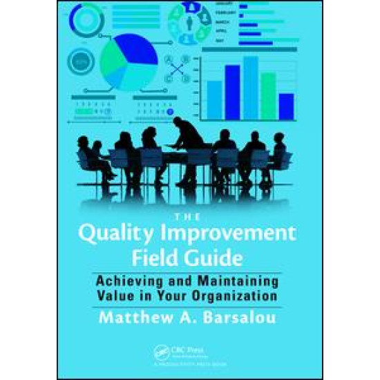 The Quality Improvement Field Guide
