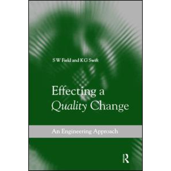 Effecting a Quality Change Effecting a Quality Change
