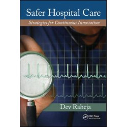 Safer Hospital Care Safer Hospital Care