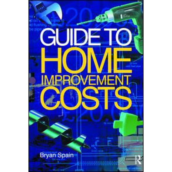 Guide to Home Improvement Costs Guide to Home Improvement Costs