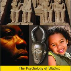 Psychology of Blacks Psychology of Blacks