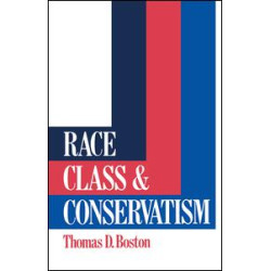 Race, Class and Conservatism