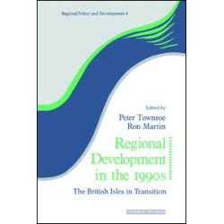 Regional Development in the 1990s Regional Development in the 1990s