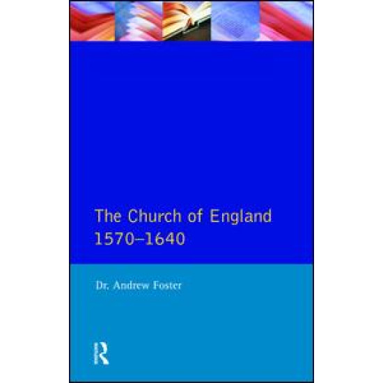 Church of England 1570-1640,The
