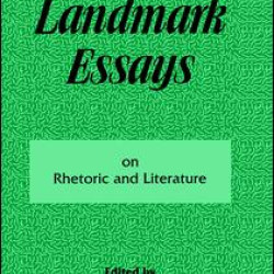 Landmark Essays on Rhetoric and Literature