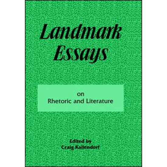 Landmark Essays on Rhetoric and Literature