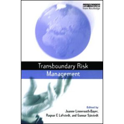 Transboundary Risk Management Transboundary Risk Management
