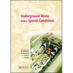 Underground Works under Special Conditions