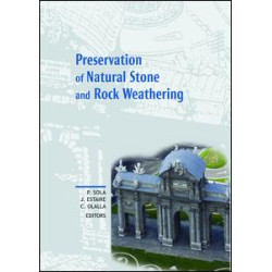 Preservation of Natural Stone and Rock Weathering Preservation of Natural Stone and Rock Weathering