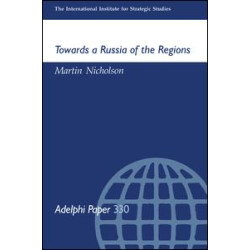 Towards a Russia of the Regions Towards a Russia of the Regions