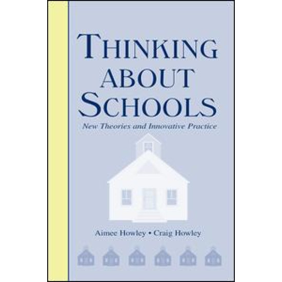 Thinking About Schools Thinking About Schools