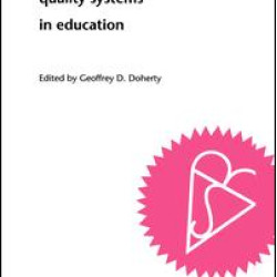 Developing Quality Systems in Education Developing Quality Systems in Education