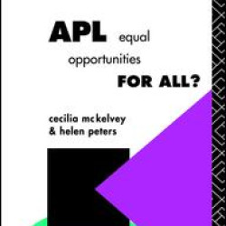 APL: Equal Opportunities for All? APL: Equal Opportunities for All?