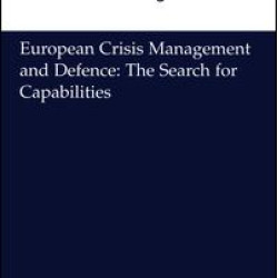 European Crisis Management and Defence