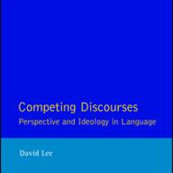 Competing Discourses Competing Discourses