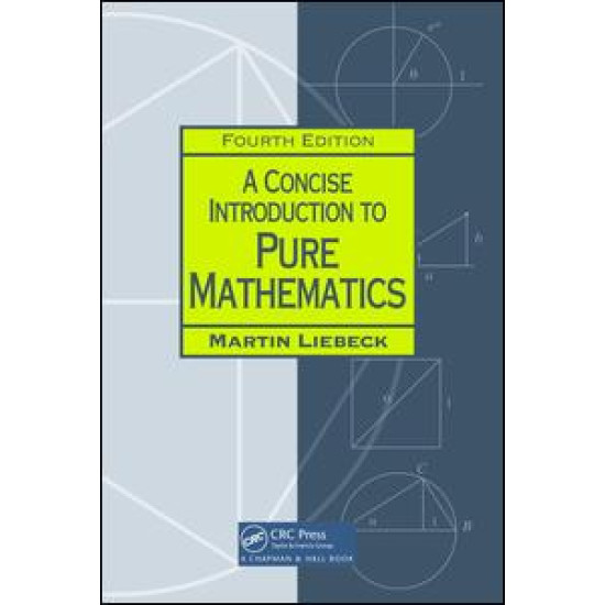 A Concise Introduction to Pure Mathematics