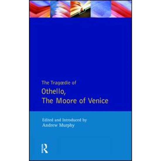 The Tragedie of Othello, the Moor of Venice