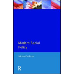Modern Social Policy Modern Social Policy