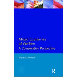Mixed Economies Welfare Mixed Economies Welfare