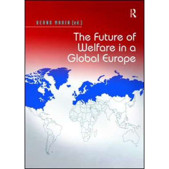 The Future of Welfare in a Global Europe