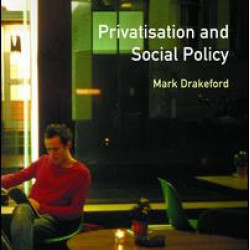 Social Policy and Privatisation Social Policy and Privatisation