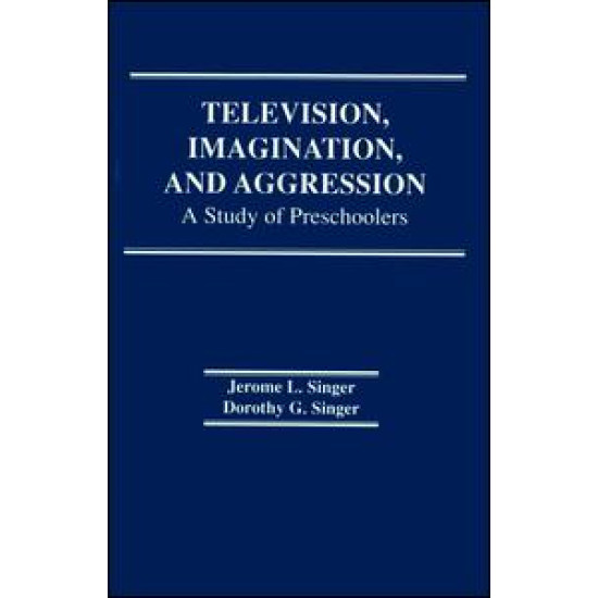 Television, Imagination, and Aggression