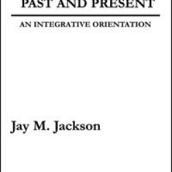 Social Psychology, Past and Present Social Psychology, Past and Present