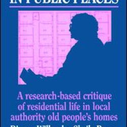 Private Lives in Public Places Private Lives in Public Places