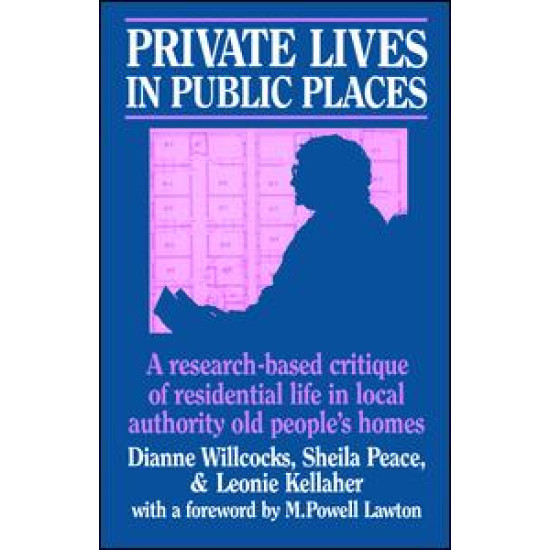 Private Lives in Public Places