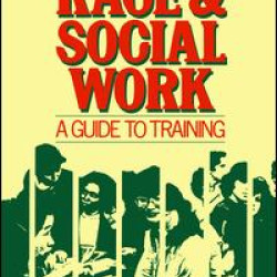 Race and Social Work Race and Social Work