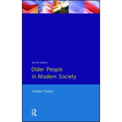 Older People in Modern Society Older People in Modern Society
