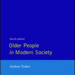 Older People in Modern Society Older People in Modern Society