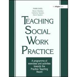 Teaching Social Work Practice Teaching Social Work Practice