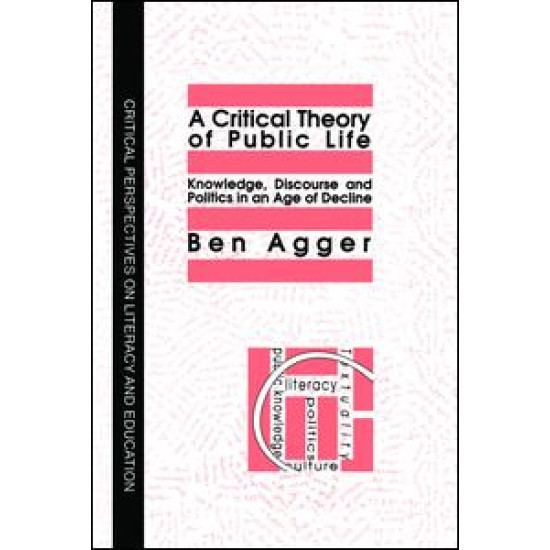 A Critical Theory Of Public Life A Critical Theory Of Public Life