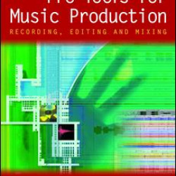 Pro Tools for Music Production Pro Tools for Music Production
