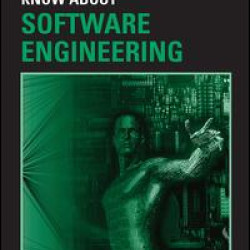 What Every Engineer Should Know about Software Engineering