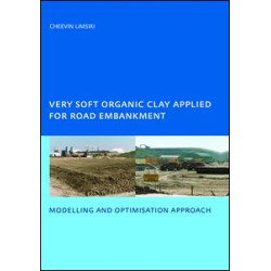 Very Soft Organic Clay Applied for Road Embankment