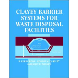 Clayey Barrier Systems for Waste Disposal Facilities