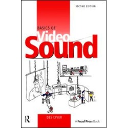 Basics of Video Sound Basics of Video Sound